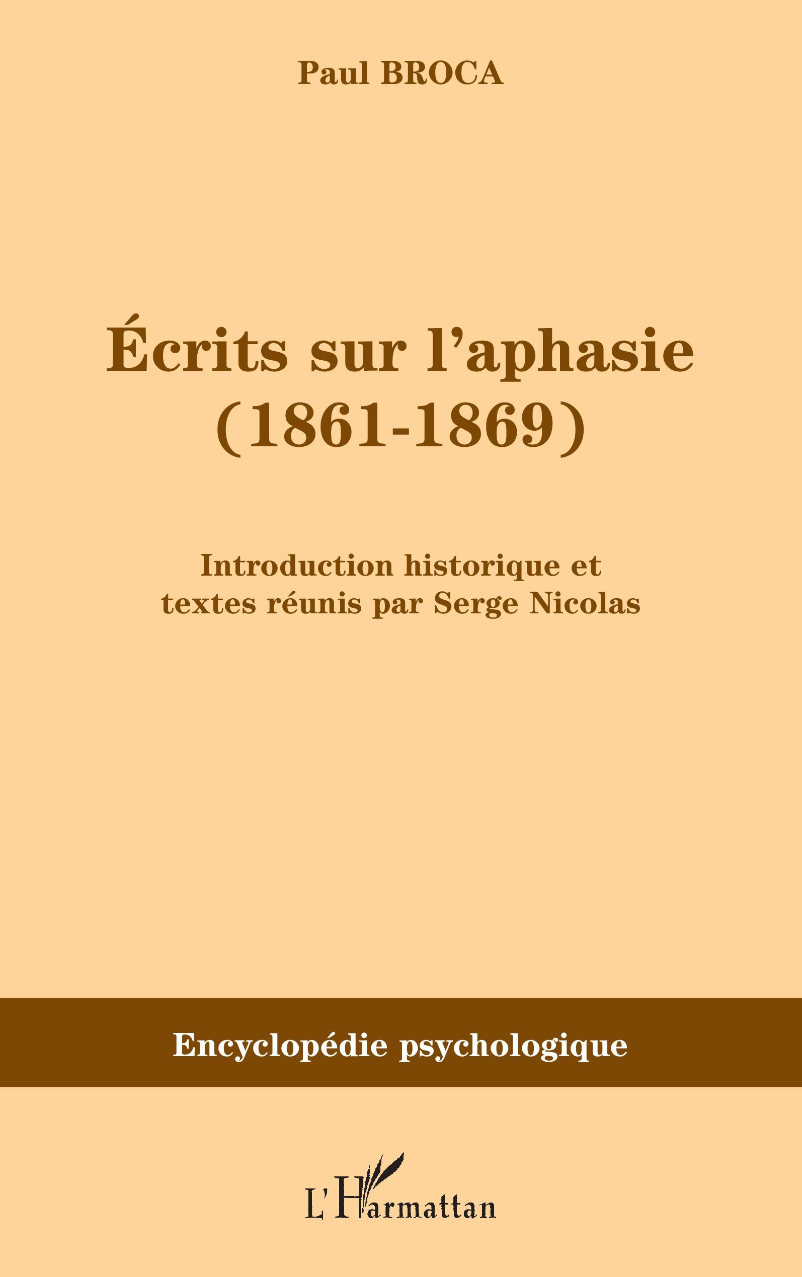 Ecrits sur l'aphasie (1861-1869) (9782747559256-front-cover)