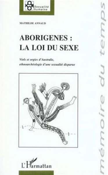 Aborigènes : la loi du sexe (9782747500241-front-cover)