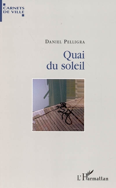 Quai du soleil (9782747597531-front-cover)