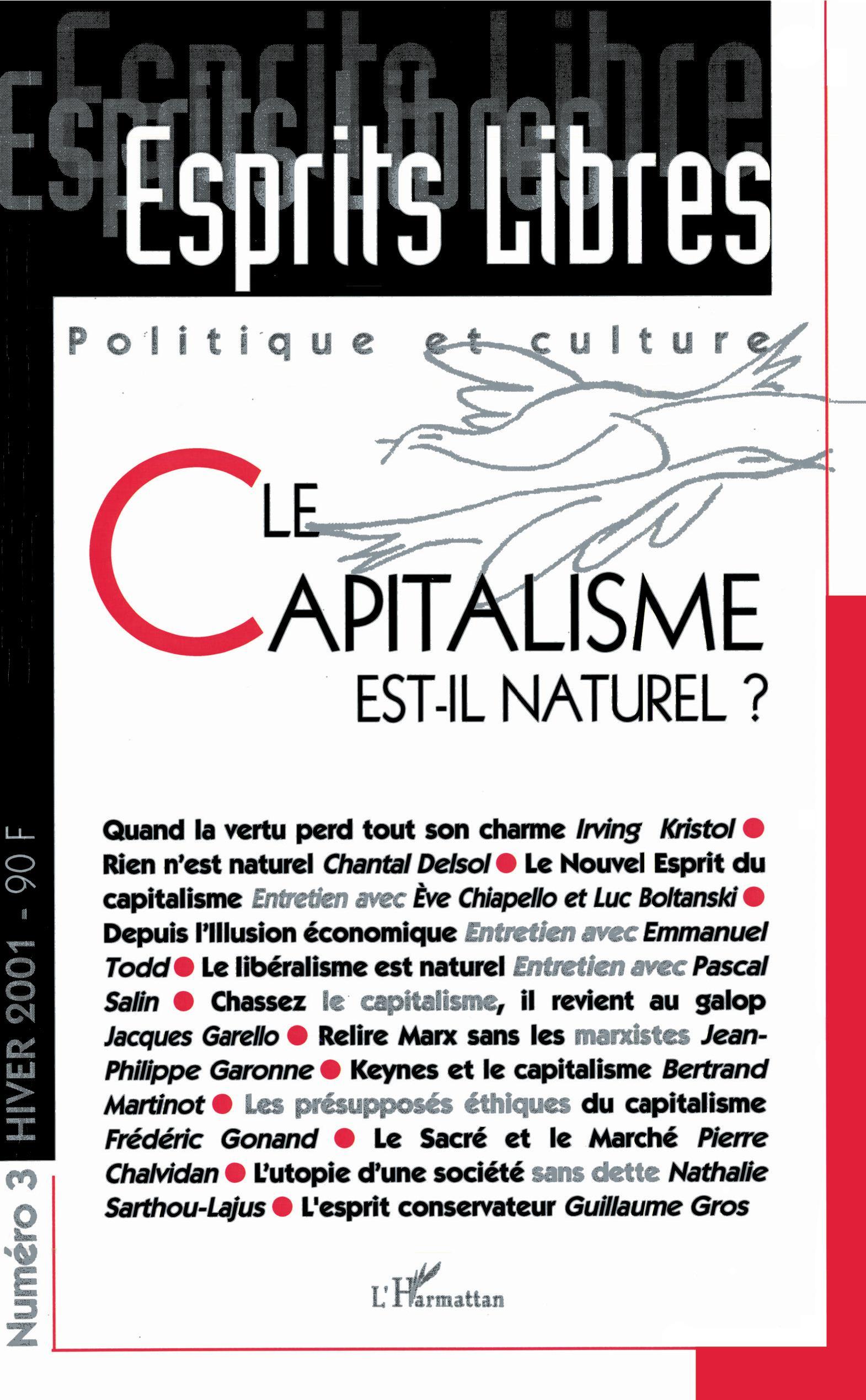 Esprits Libres, LE CAPITALISME EST-IL NATUREL ?, Politique et culture (9782747505154-front-cover)