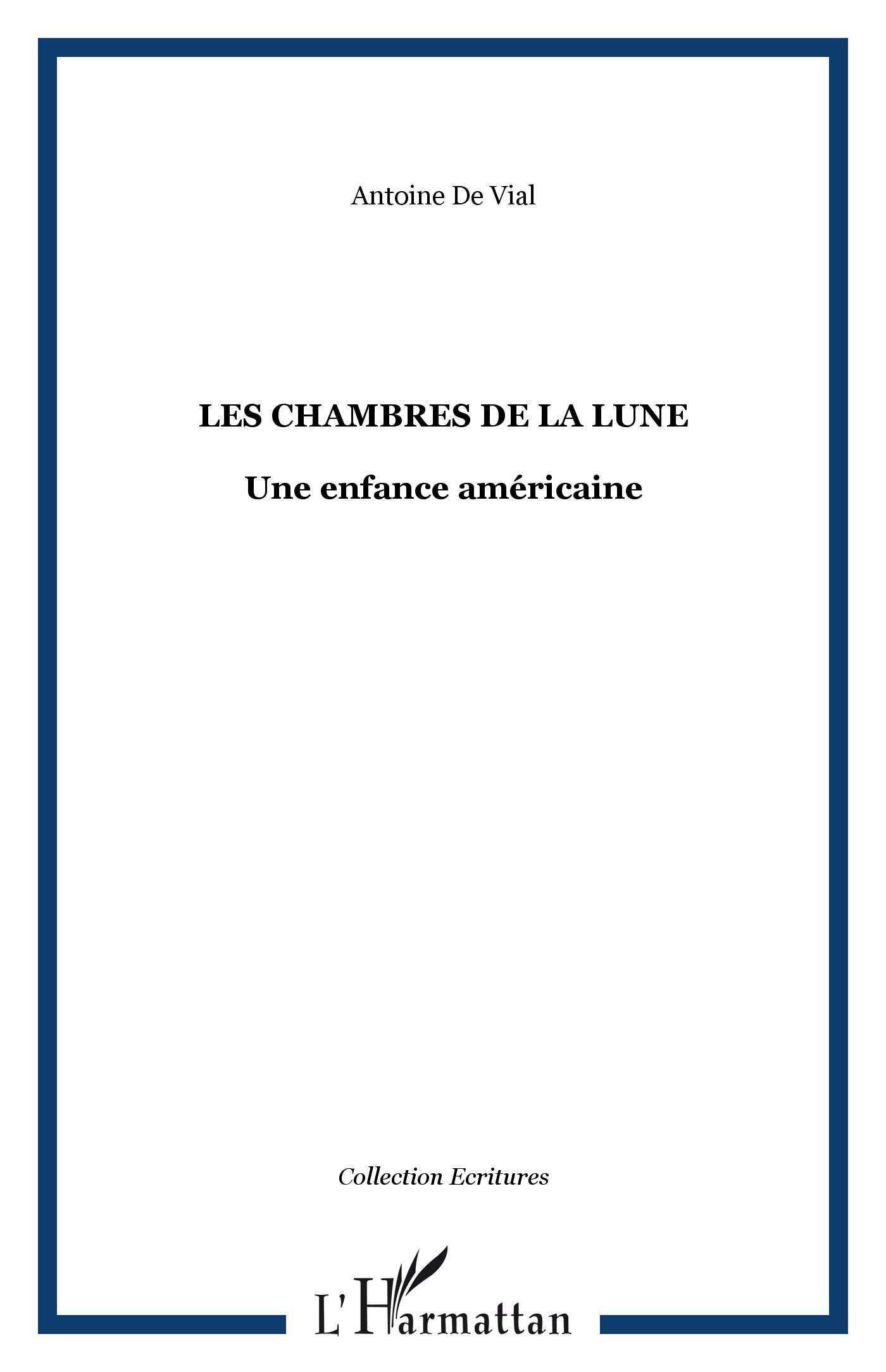 LES CHAMBRES DE LA LUNE, Une enfance américaine (9782747514583-front-cover)