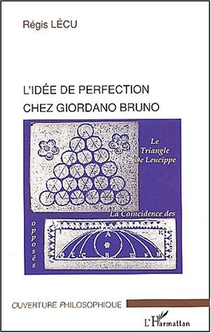 L'idée de perfection chez Giordano Bruno (9782747557528-front-cover)