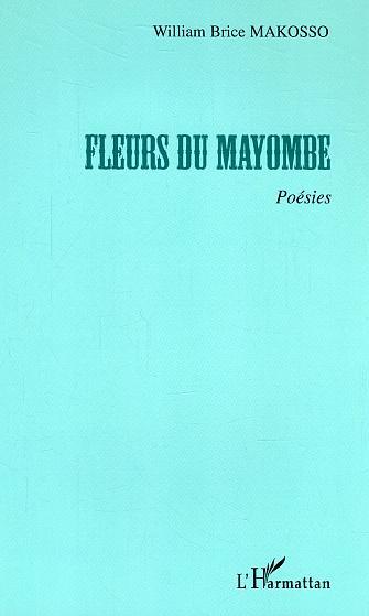 Fleurs du Mayombe, Poésies (9782747598798-front-cover)