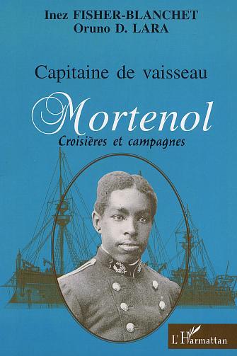 CAPITAINE DE VAISSEAU MORTENOL, Croisières et campagnes (9782747515542-front-cover)