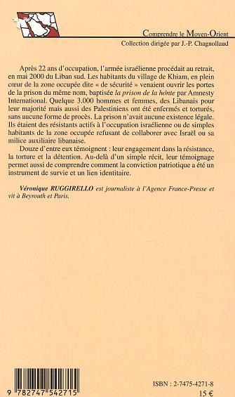 Khiam, prison de la honte, Récits d'une résistance à vingt-deux ans d'occupation israélienne du Liban sud (9782747542715-back-cover)