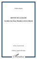 Mottin de La Balme, Cavalier des Deux Mondes et de la Liberté (9782747590808-front-cover)