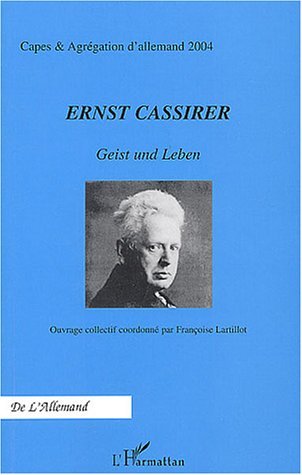 Ernst Cassirer, Geist und Leben (9782747556750-front-cover)