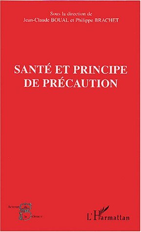 Santé et principe de précaution (9782747547772-front-cover)