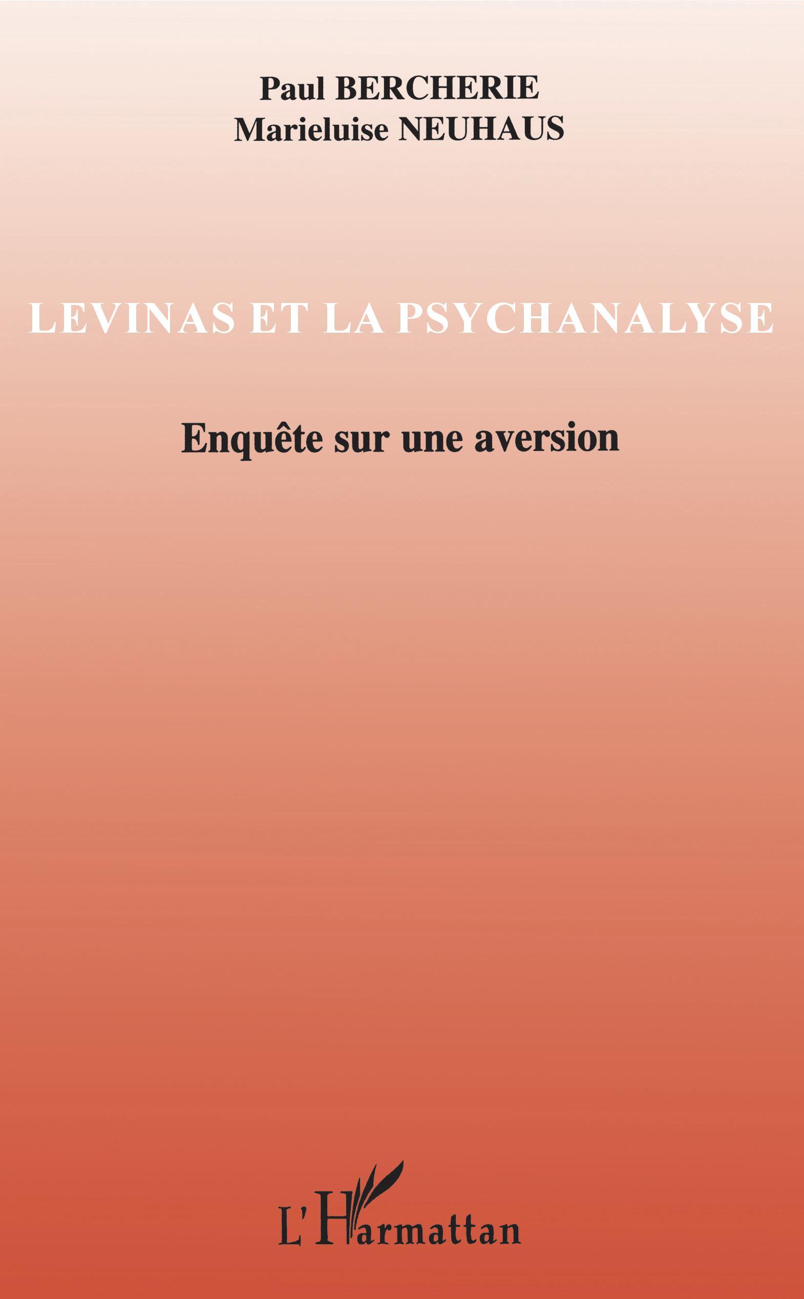 Levinas et la psychanalyse, Enquête sur une aversion (9782747598286-front-cover)