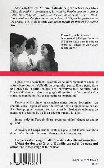 Ophélie fait la grève de la faim avec docteur X en arrière plan, Une pièce ordinaire sur des choses extraordinaires, en un acte  (9782747569231-back-cover)