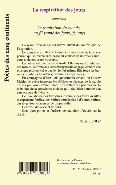 LA RESPIRATION DES JOURS , comprend « La respiration du monde », « au fil tramé des jours », « femmes » (9782747530804-back-cover)