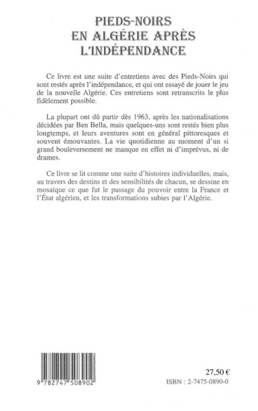 PIEDS-NOIRS EN ALGÉRIE APRÈS L'INDÉPENDANCE, Une expérience socialiste (9782747508902-back-cover)