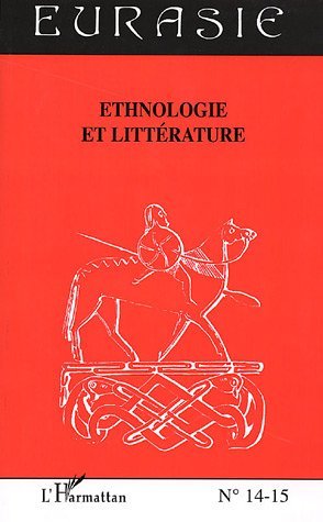 Ethnologie et littérature, Numéro 14-15 (9782747597746-front-cover)