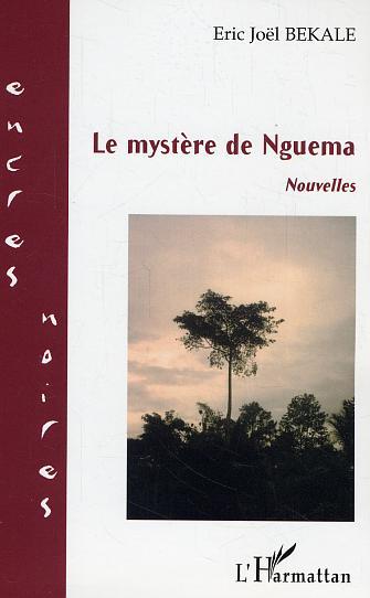 Le mystère de Nguema, Nouvelles (9782747589154-front-cover)