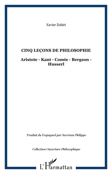 Cinq leçons de philosophie, Aristote - Kant - Comte - Bergson - Husserl (9782747553131-front-cover)