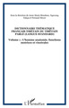 DICTIONNAIRE THÉMATIQUE FRANÇAIS-TIBÉTAIN DU TIBÉTAIN PARLÉ (langue standard), Volume 1 : Lhomme anatomie, fonctions motrices e (9782747516891-front-cover)