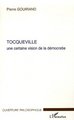 Tocqueville, Une certaine vision de la démocratie (9782747598125-front-cover)
