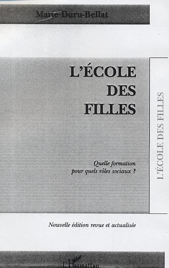 L'école des filles, Nouvelle édition revue et actualisée (9782747573092-front-cover)