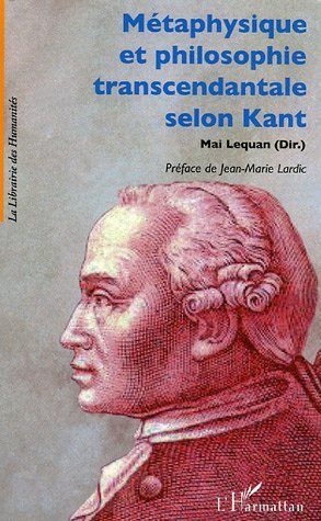 Métaphysique et philosophie transcendantale selon Kant (9782747588881-front-cover)