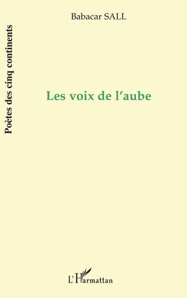 LES VOIX DE L'AUBE (9782747511360-front-cover)