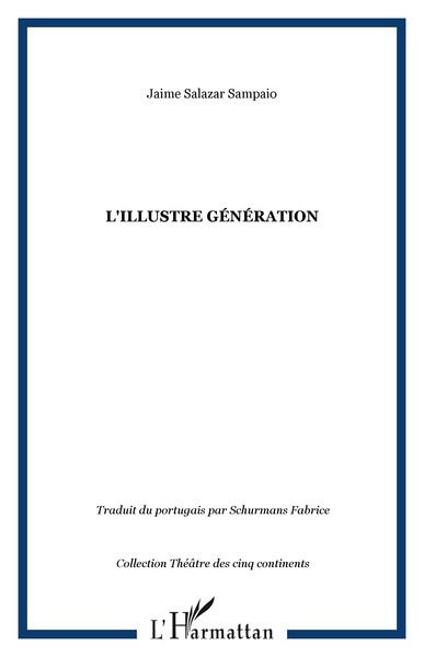 L'Illustre Génération (9782747546379-front-cover)