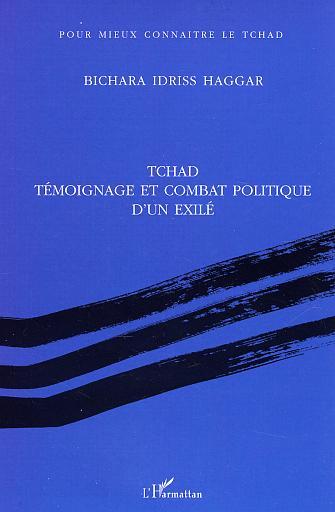 Tchad témoignage et combat politique d'un exilé (9782747553865-front-cover)