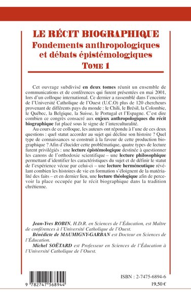 Le récit biographique, Fondements anthropologiques et débats épistémologiques - Tome 1 (9782747568944-back-cover)