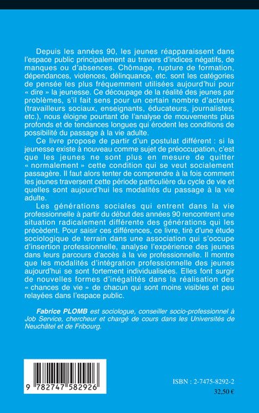 Faire entrer le travail dans sa vie, Vers de nouvelles modalités d'intégration professionnelle des jeunes (9782747582926-back-cover)