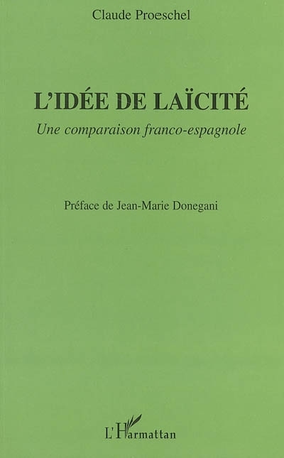 L'idée de laïcité, Une comparaison franco-espagnole (9782747595322-front-cover)