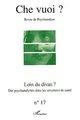 Che Vuoi ?, LOIN DU DIVAN ?, Des psychanalystes dans les structures de santé (9782747527569-front-cover)