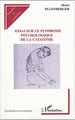 Essai sur le syndrome psychologique de la catatonie (9782747560313-front-cover)