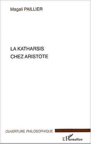 La katharsis chez Aristote (9782747558075-front-cover)