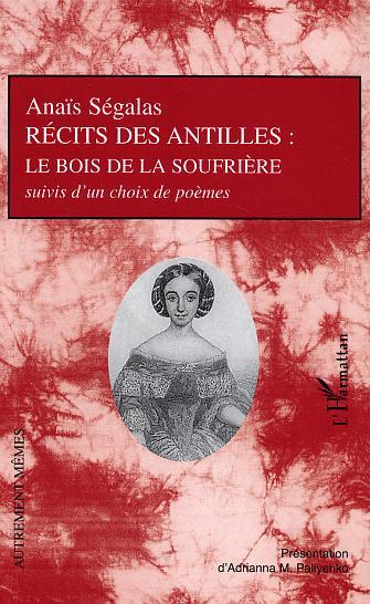 Récits des Antilles, Le bois de la Soufrière (9782747574617-front-cover)