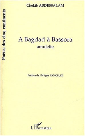A Bagdad à Bassora (9782747553834-front-cover)