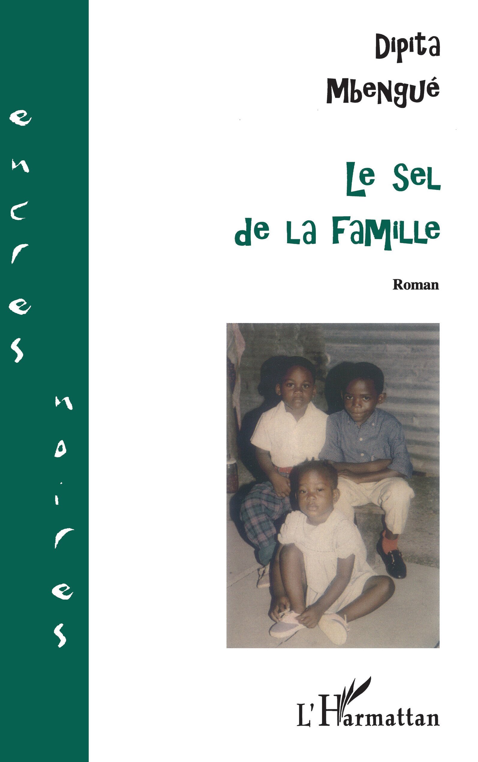 LE SEL DE LA FAMILLE (9782747507776-front-cover)