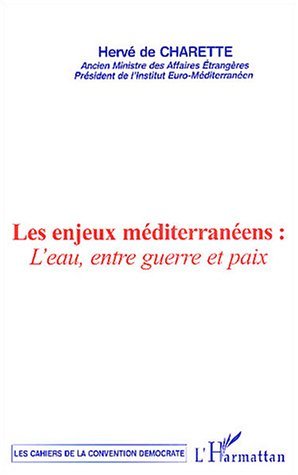 Les enjeux méditerranéens : l'eau , entre guerre et paix (9782747560917-front-cover)