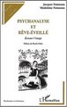 PSYCHANALYSE ET RÊVE-ÉVEILLÉ, Écouter l'image (9782747510028-front-cover)