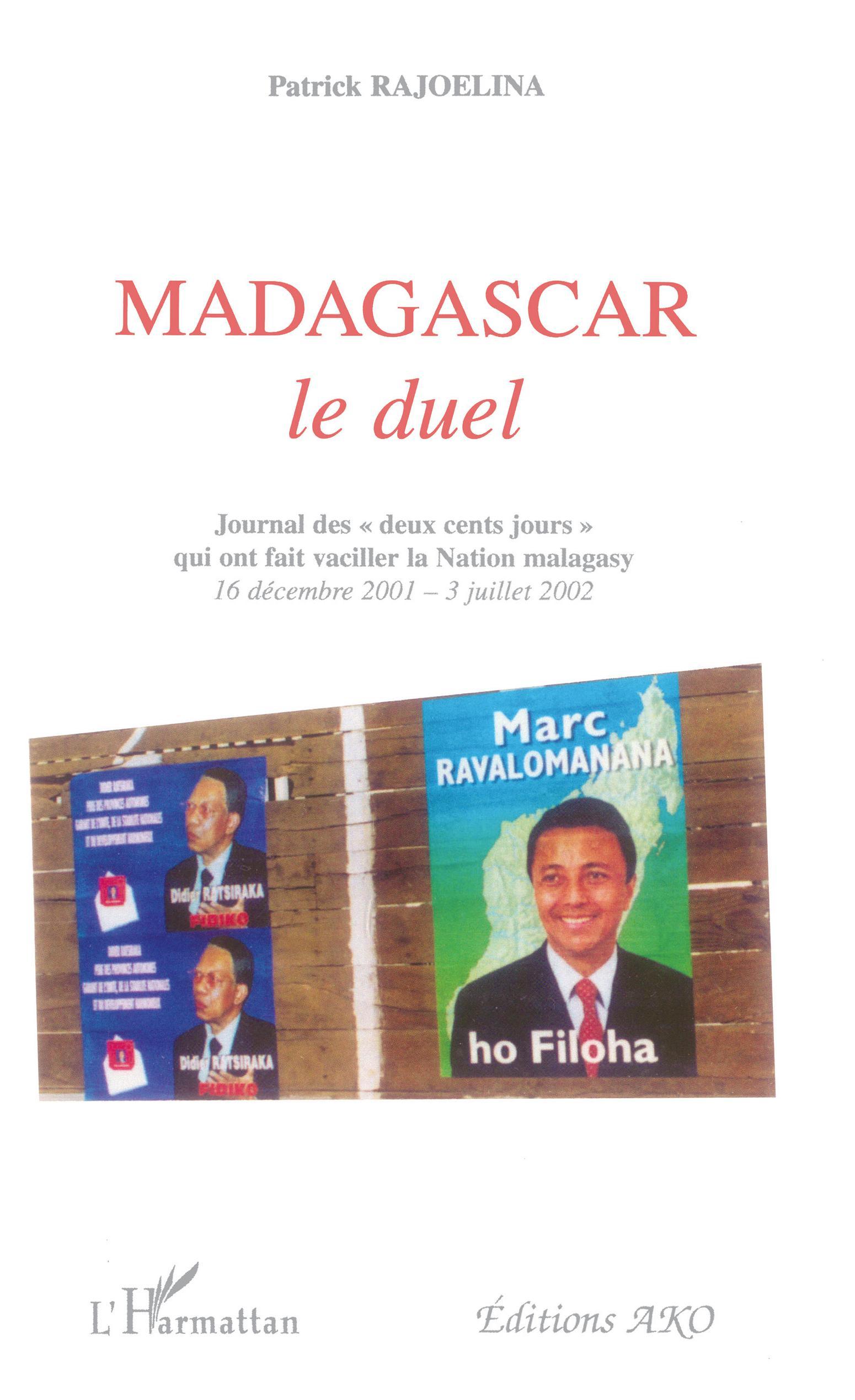 Madagascar, le duel, 16 décembre 2001 - 3 juillet 2002 (9782747544047-front-cover)