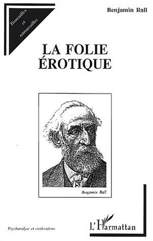 LA FOLIE ÉROTIQUE (9782747515719-front-cover)