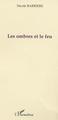 Les ombres et le feu (9782747567558-front-cover)