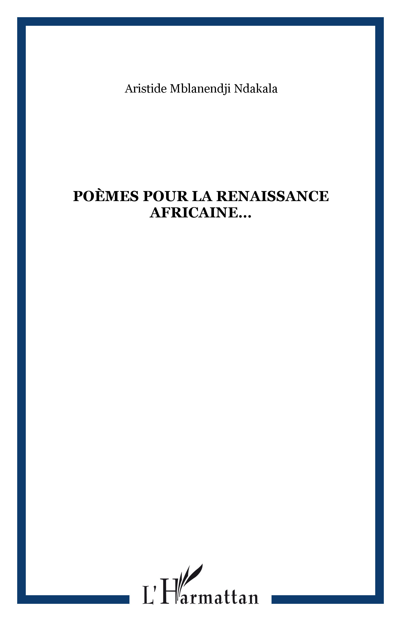Poèmes pour la renaissance africaine (9782747558808-front-cover)