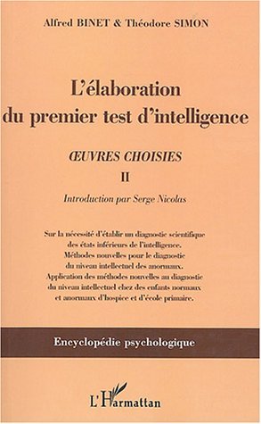 L'élaboration du premier test d'intelligence (1904-1905), uvres choisies II (9782747552363-front-cover)