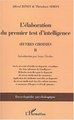 L'élaboration du premier test d'intelligence (1904-1905), uvres choisies II (9782747552363-front-cover)