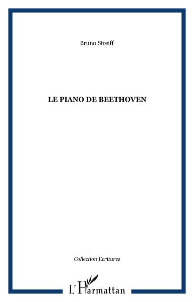 Le piano de Beethoven (9782747590648-front-cover)