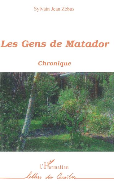 Les Gens de Matador (9782747583367-front-cover)