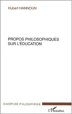 PROPOS PHILOSOPHIQUES SUR L'ÉDUCATION (9782747528498-front-cover)