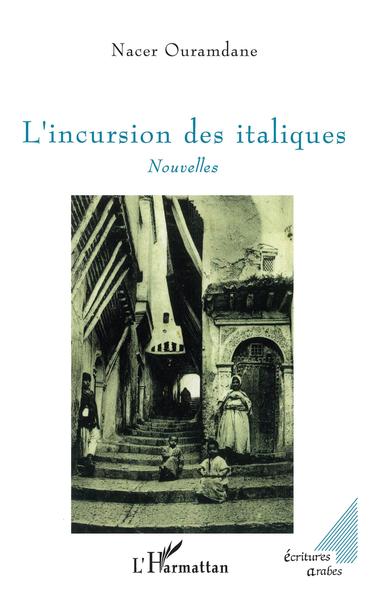 L'incursion des italiques, Nouvelles (9782747578790-front-cover)