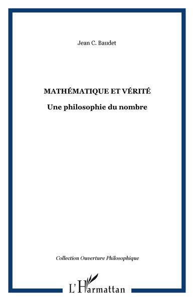 Mathématique et vérité, Une philosophie du nombre (9782747580595-front-cover)