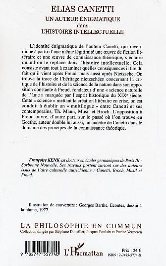 Elias Canetti, Un auteur énigmatique dans l'histoire intellectuelle (9782747557740-back-cover)