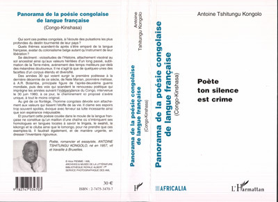 PANORAMA DE LA POESIE CONGOLAISE DE LANGUE FRANCAISE (Congo-Kinshasa), Poète ton silence est crime (9782747534703-front-cover)